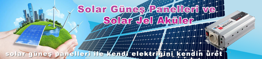 solar güneş panelleri